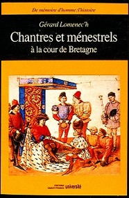 Chantres et ménestrels à la cour de Bretagne 