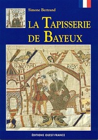 La Tapisserie de Bayeux 