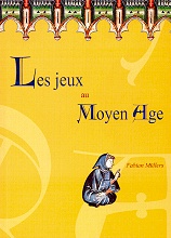 Les jeux au Moyen Age 