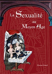 La Sexualité au Moyen Age